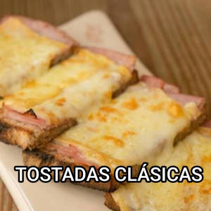 Tostadas clásicas